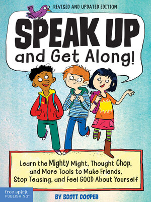 cover image of Speak Up and Get Along!